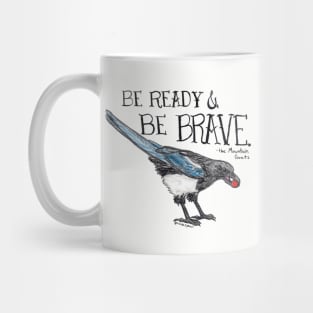 Brave magpie - inspired by lyrics from the Mountain Goats Mug